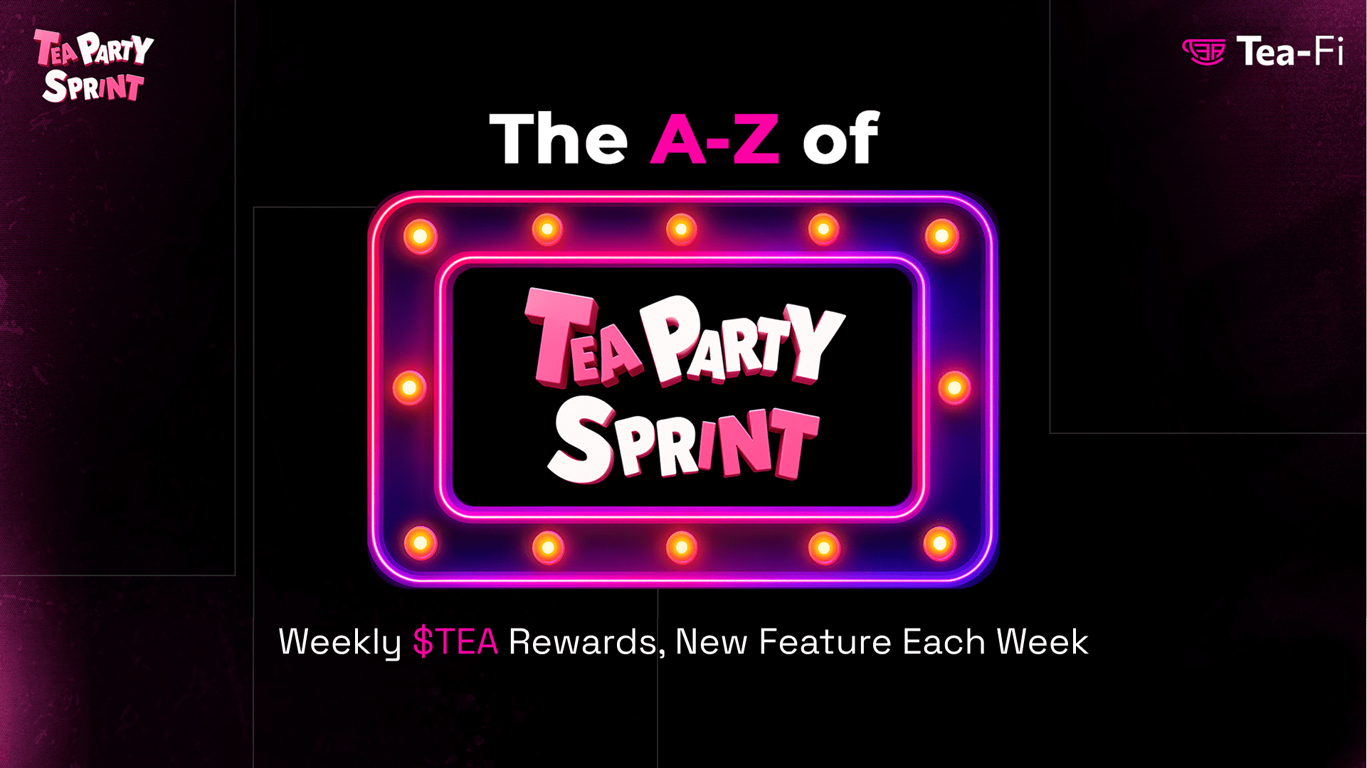 The TeaParty Sprint: A multi-Week Race to Earn $TEA